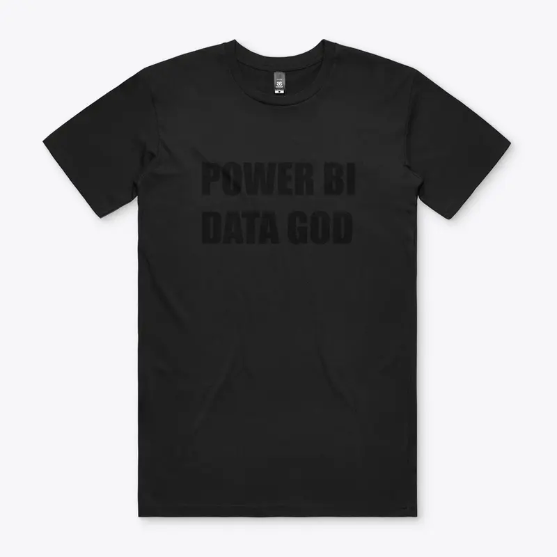 Black on Black - Power BI Data God